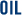 OIL